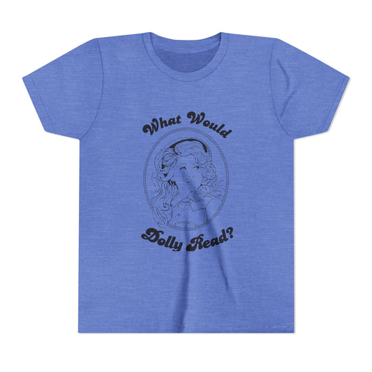 Blue Youth Tee — "What Would Dolly Read?" Dolly Parton Imagination Library Fundraising Shirt