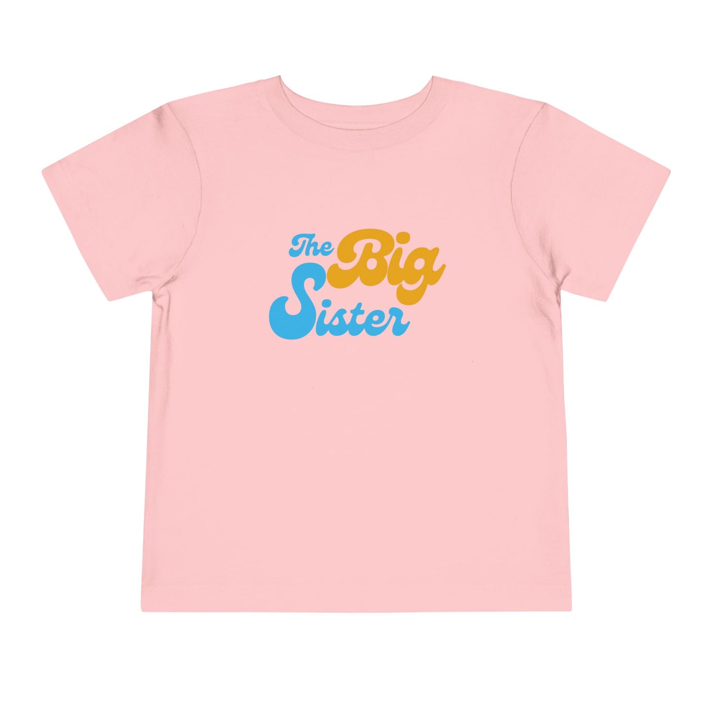 The Big Sister Toddler Short Sleeve Tee