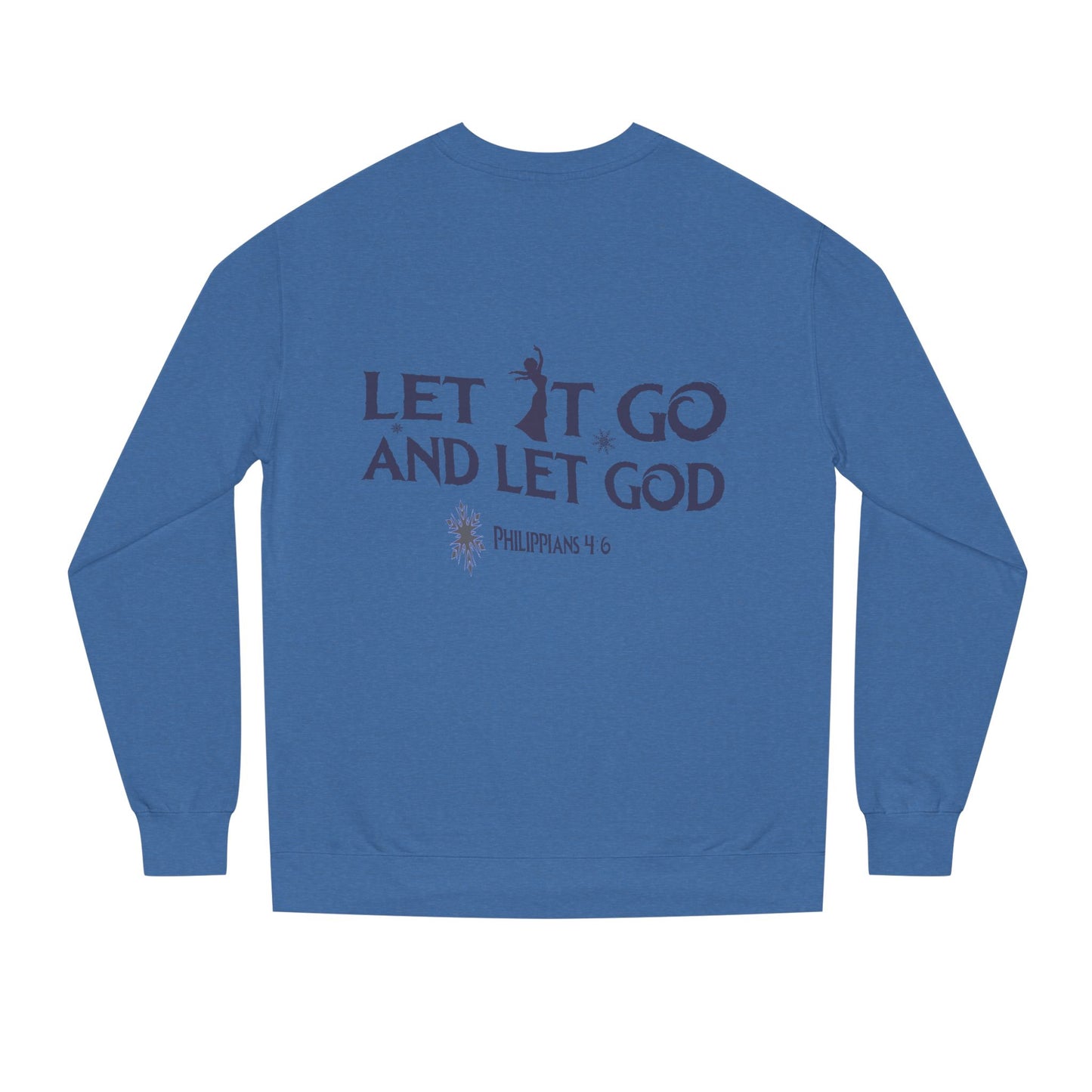 Let it Go Crewneck Sweatshirt
