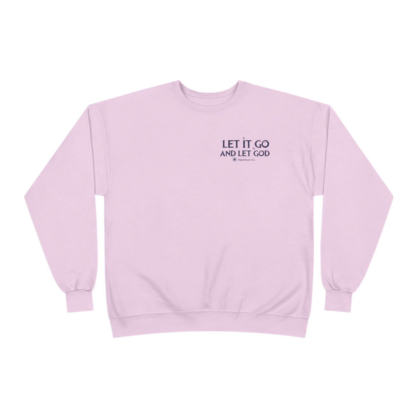 Let it Go Crewneck Sweatshirt