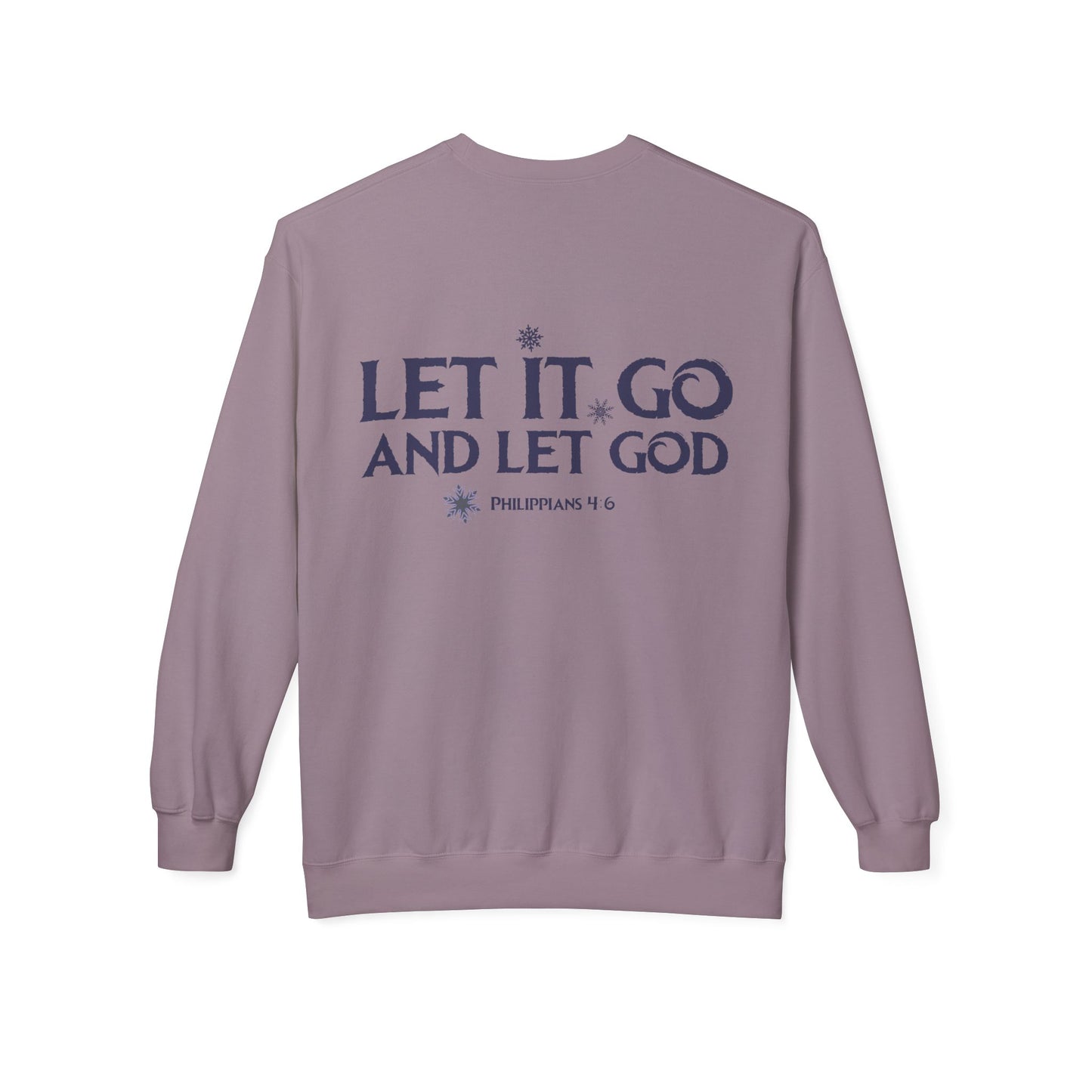 Let It Go Sweatshirt