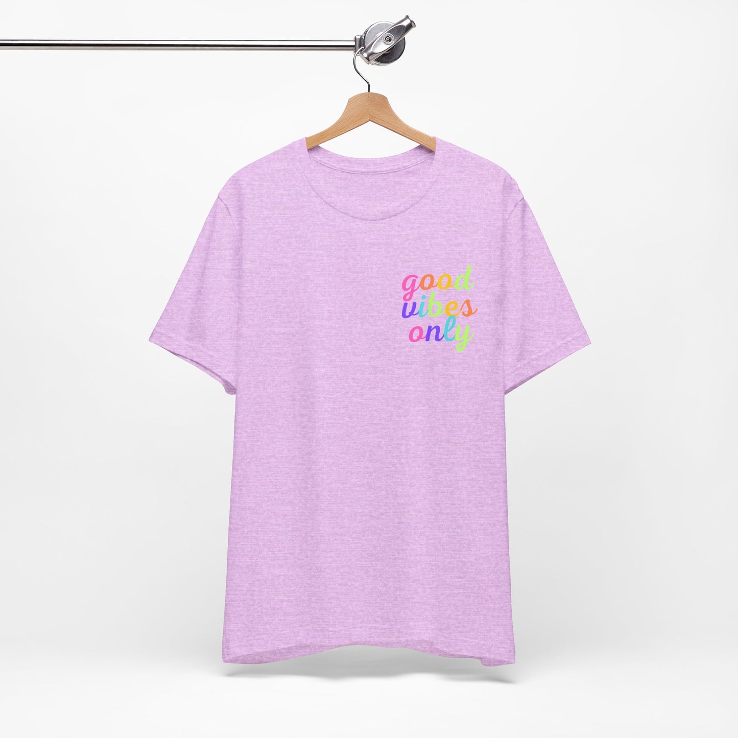 Good Vibes Only Short Sleeve Tee