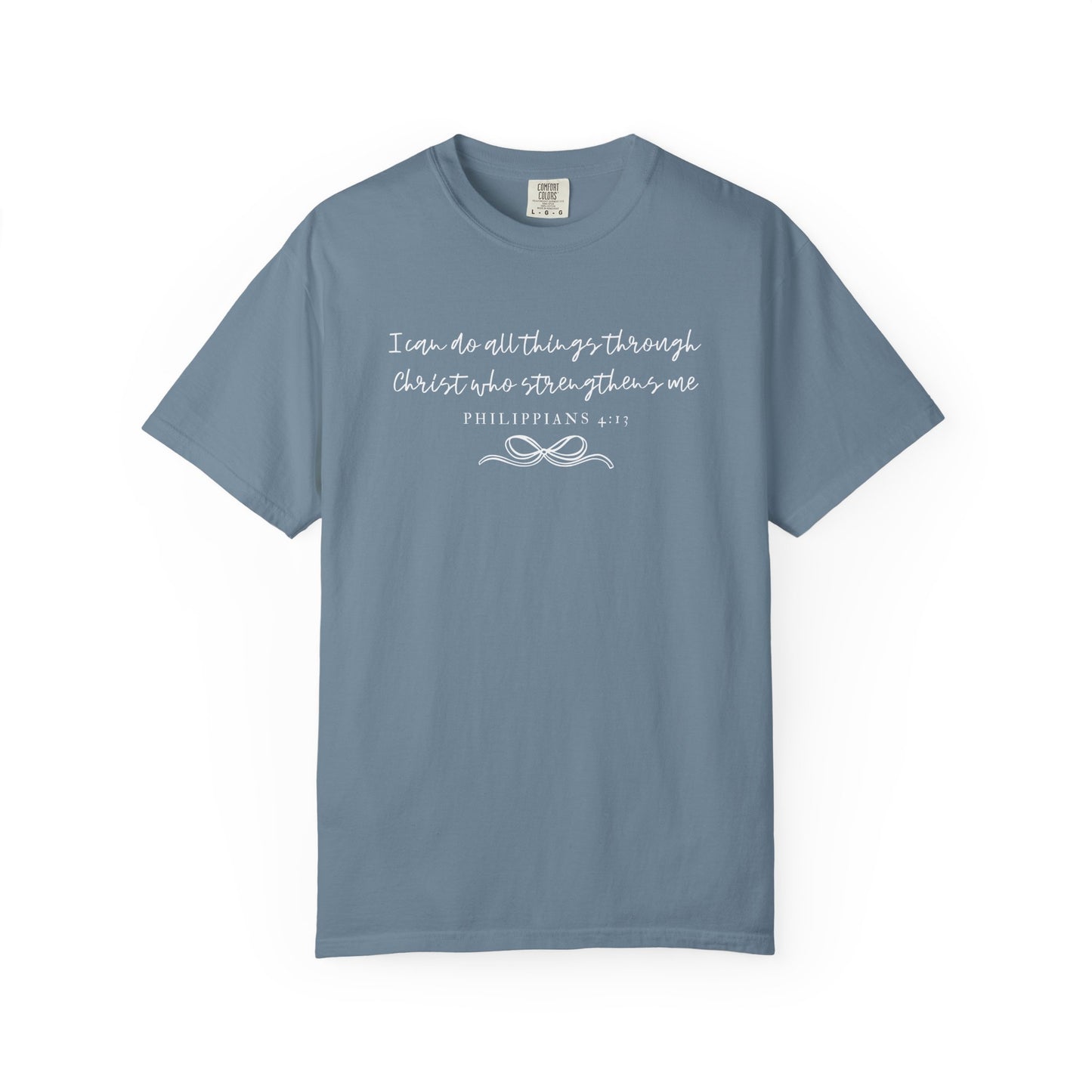 Philippians 4:13 Comfort Christian Tee