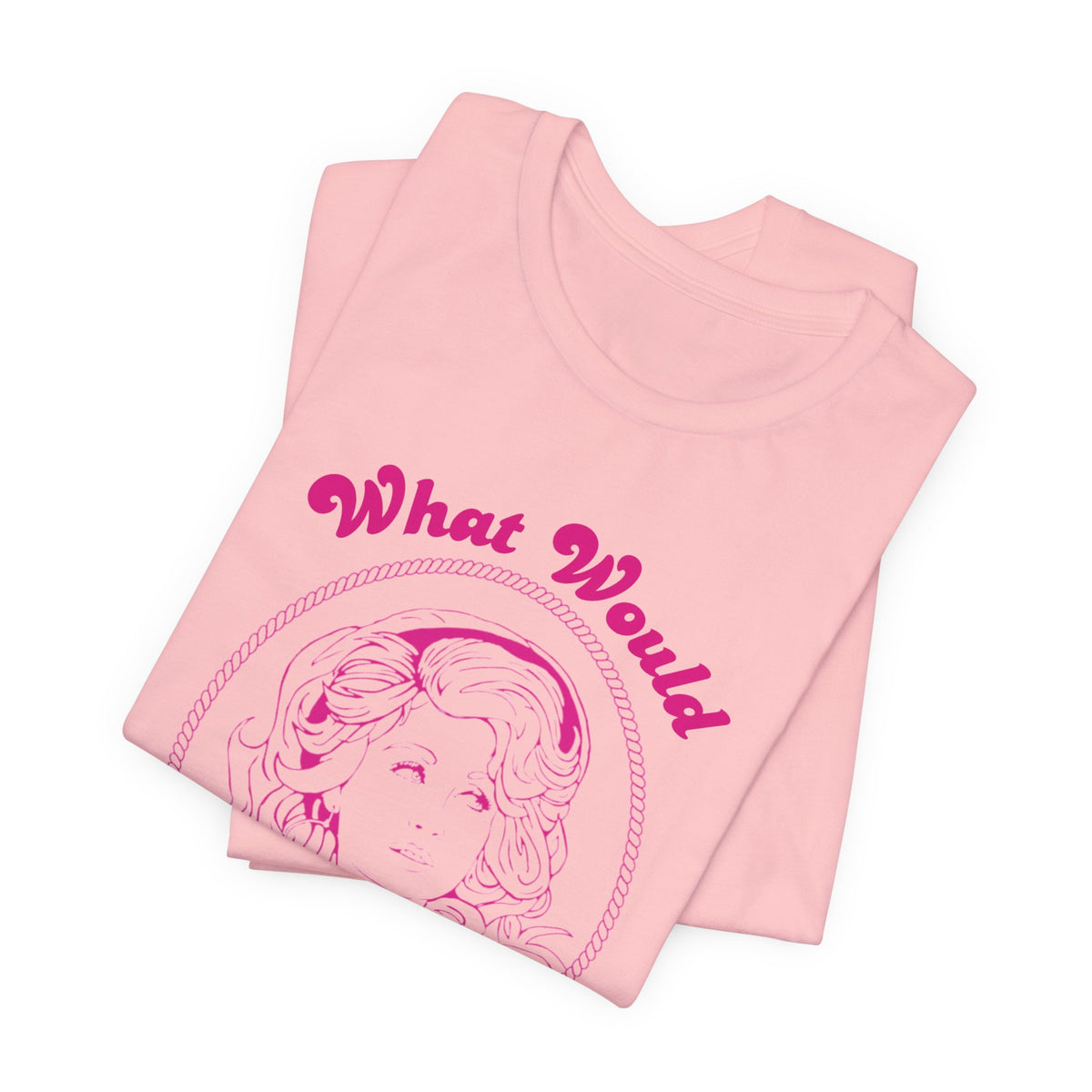 What Would Dolly Read? Tee — Dolly Parton Imagination Library Tribute Shirt