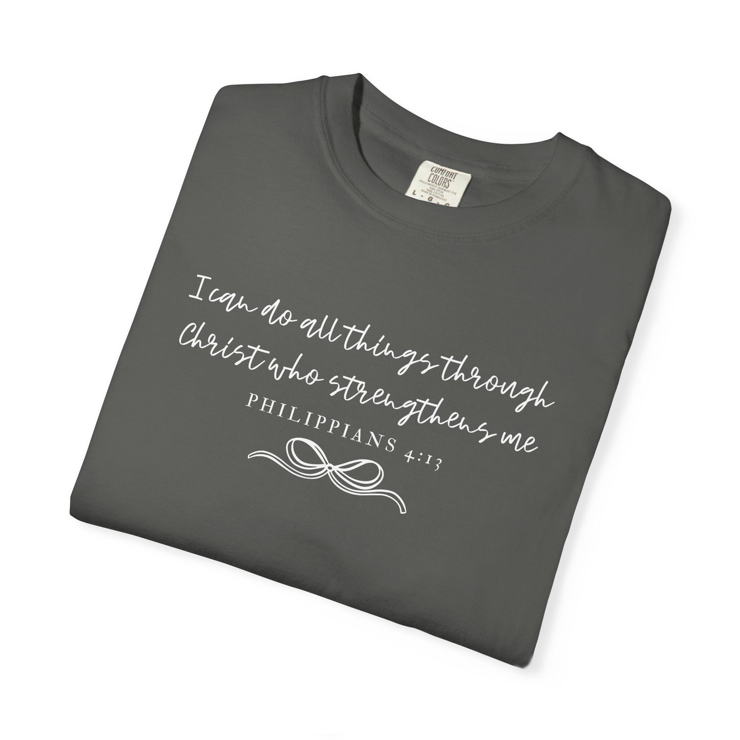 Philippians 4:13 Comfort Christian Tee