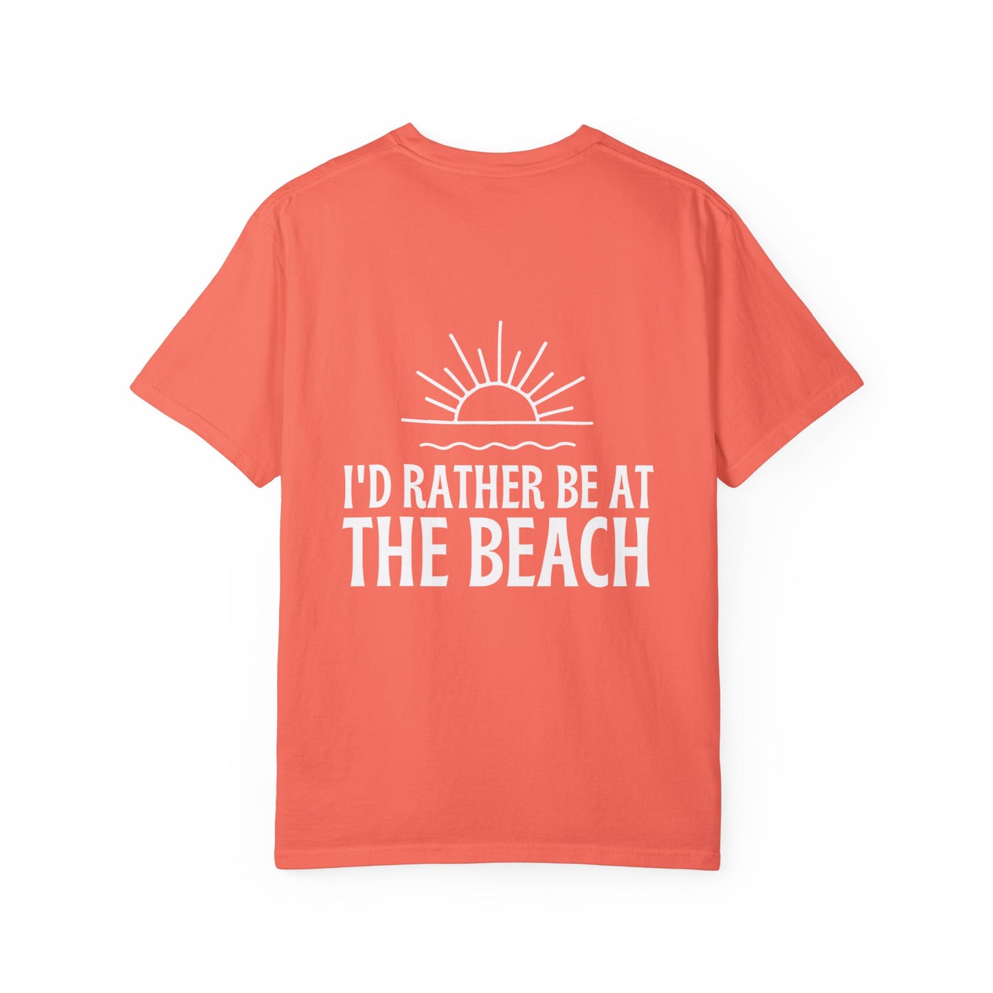 I'd Rather Be At the Beach Comfort Colors Garment-Dyed T-shirt