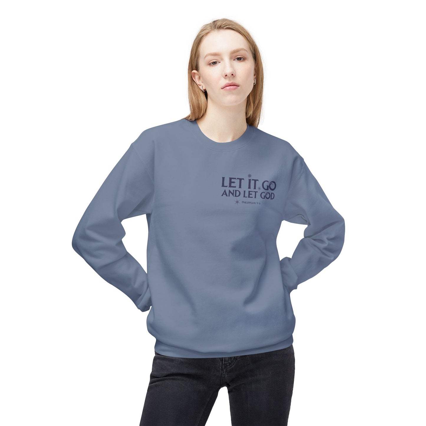 Let It Go Sweatshirt