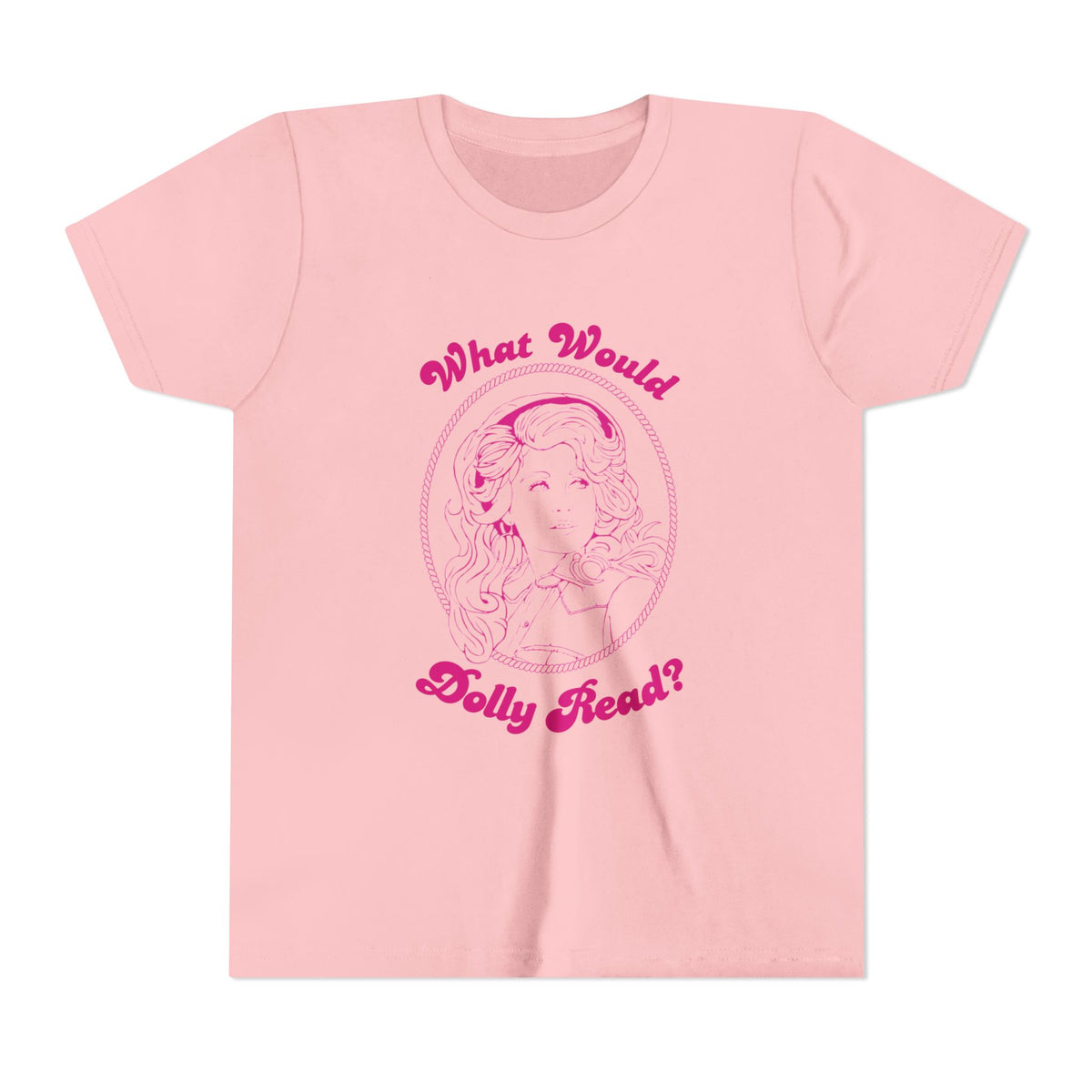 Pink Youth Tee — "What Would Dolly Read?" Dolly Parton Imagination Library Fundraising Shirt