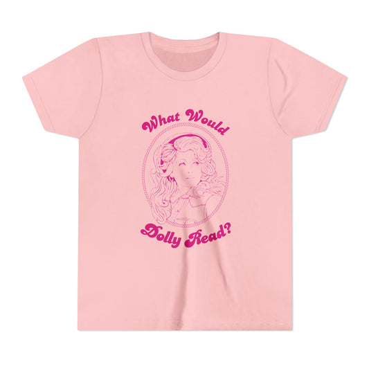 Pink Youth Tee — "What Would Dolly Read?" Dolly Parton Imagination Library Fundraising Shirt