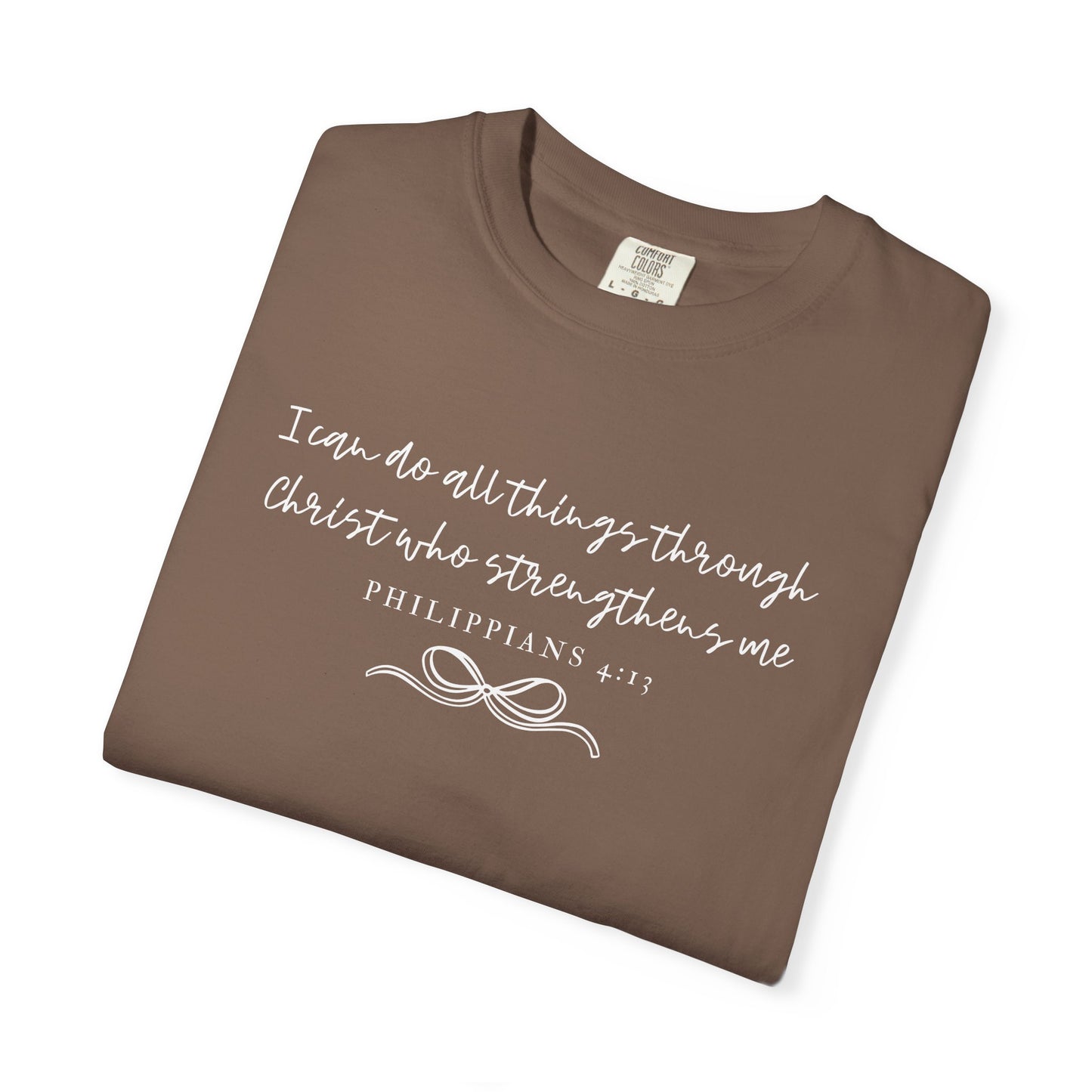 Philippians 4:13 Comfort Christian Tee