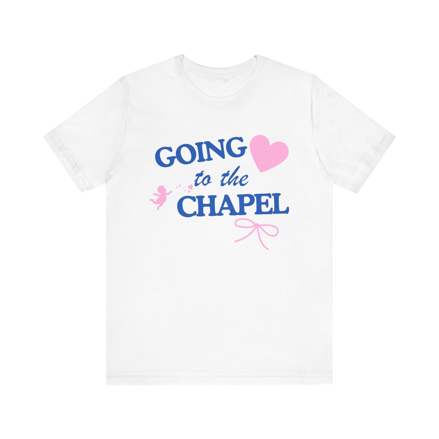 Going to the Chapel Short Sleeve Tee