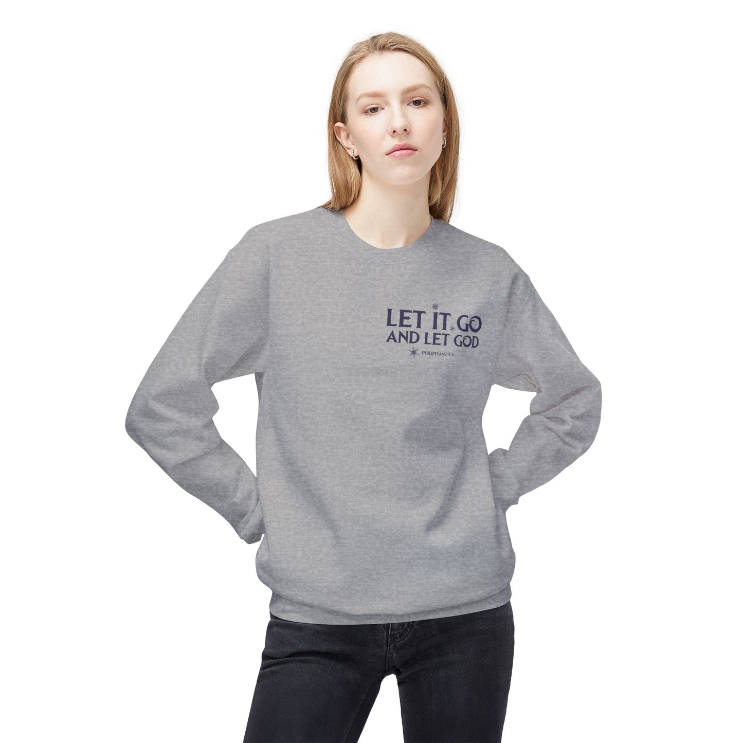 Let It Go Sweatshirt