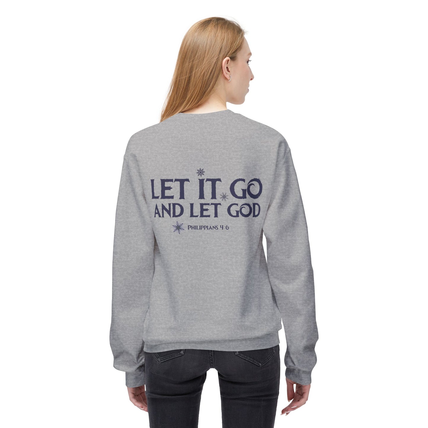 Let It Go Sweatshirt