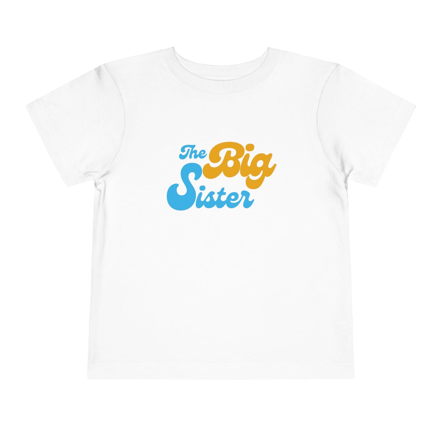 The Big Sister Toddler Short Sleeve Tee