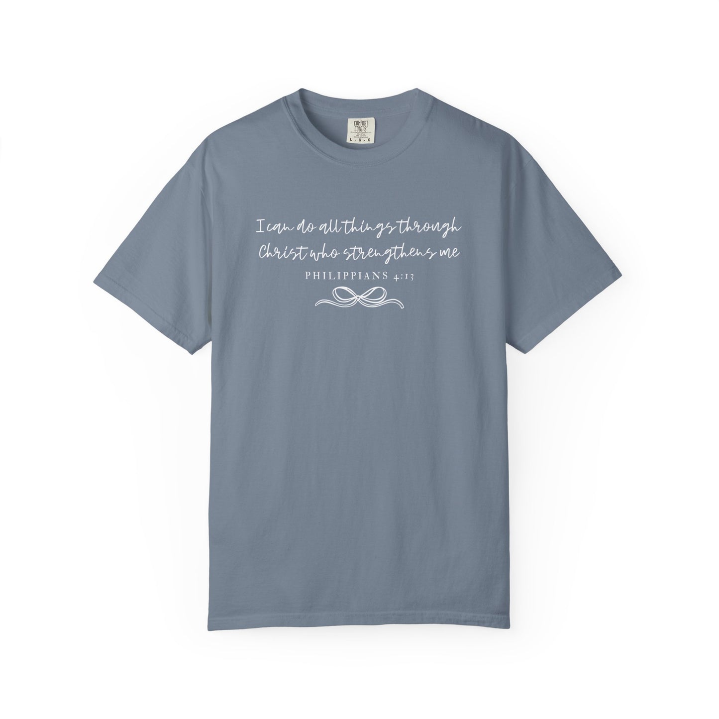 Philippians 4:13 Comfort Christian Tee